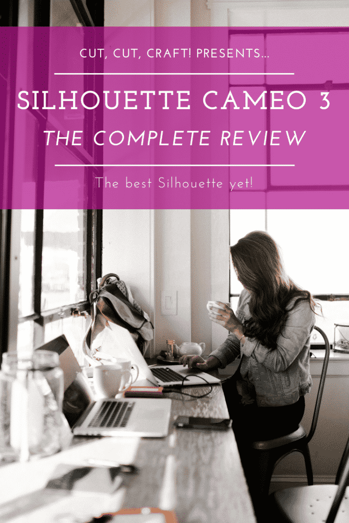 Cut, Cut, Craft! presents the Silhouette Cameo 3 complete review