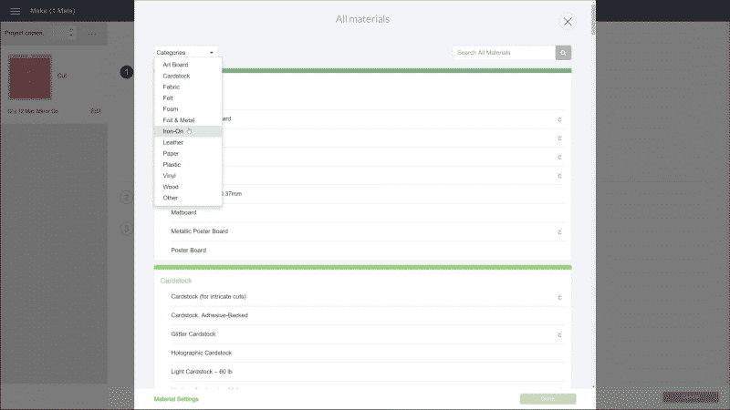 Select the material from the drop down menu in Cricut Design Space.